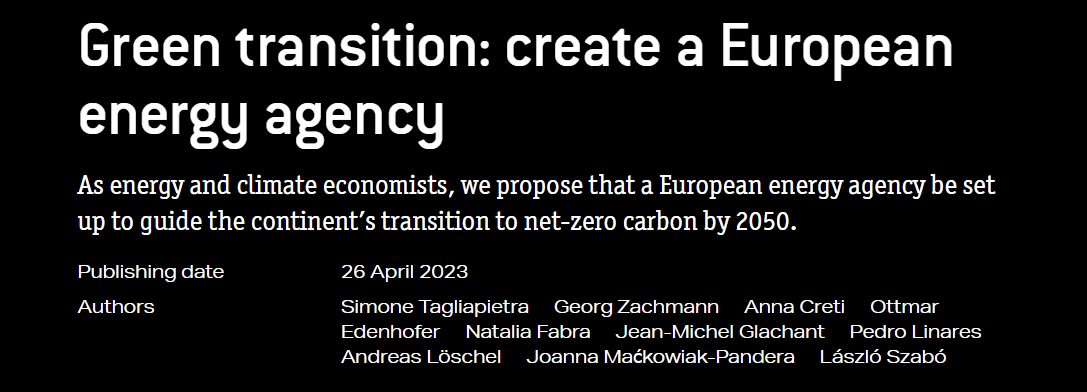 Together with <a href="/Tagliapietra_S/">Simone Tagliapietra</a>, <a href="/creti_anna/">Anna Cretì</a>, <a href="/NataliaFabra/">Natalia Fabra</a>,  O.Edenhofer, <a href="/JMGlachant/">Jean-Michel Glachant</a>, <a href="/jmpandera/">Joanna Pandera</a>,  <a href="/andreasloeschel/">Andreas Loeschel</a>,  <a href="/P_Linares/">Pedro Linares</a>, L.Szabó we in #Nature call for a European Energy Agency to guide the continents green transition.