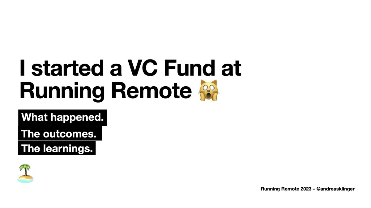 Andreas Klinger 🦾 (@andreasklinger) on Twitter photo Four years ago at the Running Remote conference i kickstarted remotefirstcapital.com 🏝️
This year I am back to talk about it and share my learnings and show some investments.
If you want to follow along here are the slides:
slideshare.net/andreasklinger…
Appreciate any feedback ✌️ Four years ago at the Running Remote conference i kickstarted remotefirstcapital.com 🏝️
This year I am back to talk about it and share my learnings and show some investments.
If you want to follow along here are the slides:
slideshare.net/andreasklinger…
Appreciate any feedback ✌️