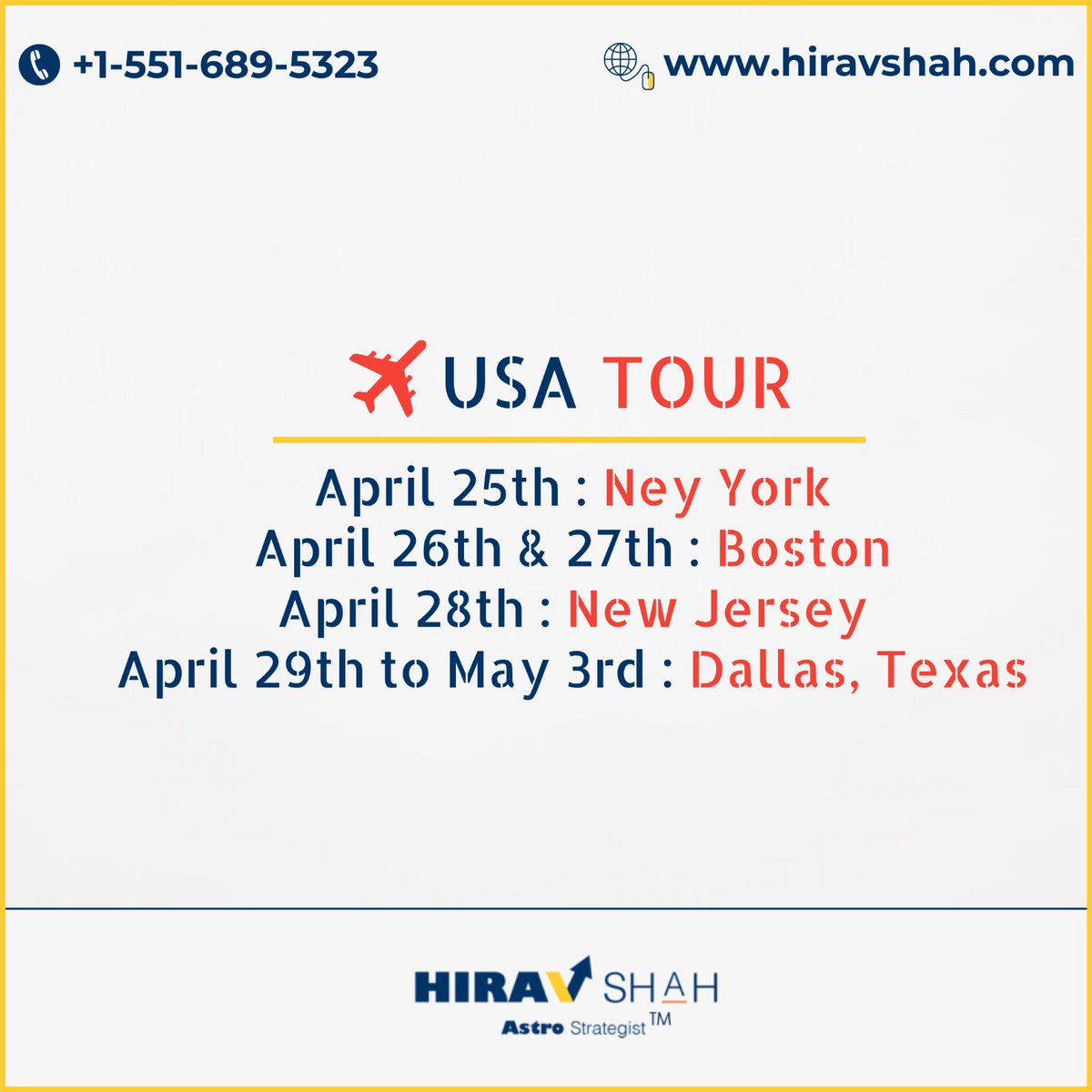 See you all there! 

#UStour

#HiravShah
#AstroStrategy 
#AskHirav
#AstroStrategist 
.
.
.
.
.
.
.
.
.
.
.
.
.
.
.
.
.

#astrologer #realestateentrepreneur #realestateusa #newyorkcity #newjersey #dallastexas #newyorkrealtors #boston #bostonusa #newyorkrealestate  #newyorkrealtors