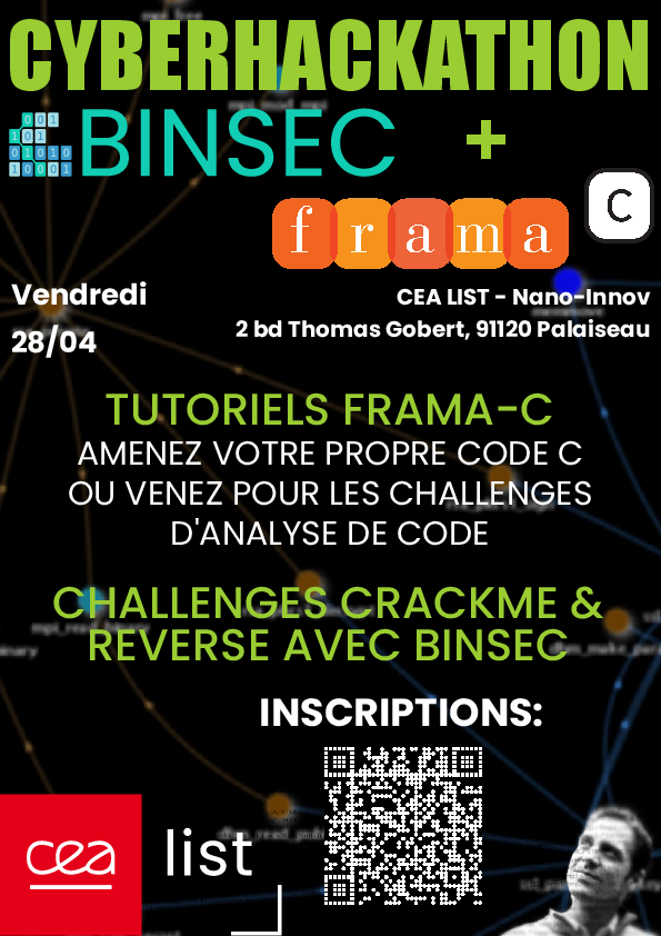 SecoperaP's tweet photo. On April 28th, @CEA_List is organizing a #Cyberhackathon centered on its software analysis tools Frama-C and Binsec. Feel free to join if you're around Paris at this date: https://t.co/5ZXGr8IiKj
#SecOPERA https://t.co/W1iV2p1bGa