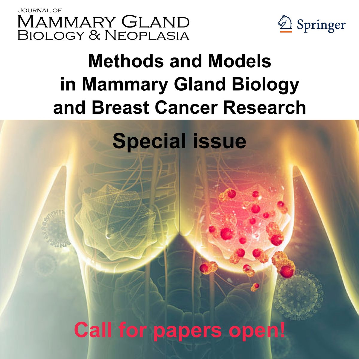 Journal of Mammary Gland Biology and Neoplasia (@mammary_journal) on Twitter photo 📢Call for papers! A new collection of articles OPEN! Aim: Dissemination of protocols & discussion on methods, models & techniques in mammary gland biology and breast cancer research. Submission deadline: 15 Nov 2023. Interested? Contact <a href="/KoledovaZuzana/">Zuzana Sumbalova Koledova</a>!
link.springer.com/collections/hi… 📢Call for papers! A new collection of articles OPEN! Aim: Dissemination of protocols & discussion on methods, models & techniques in mammary gland biology and breast cancer research. Submission deadline: 15 Nov 2023. Interested? Contact <a href="/KoledovaZuzana/">Zuzana Sumbalova Koledova</a>!
link.springer.com/collections/hi…