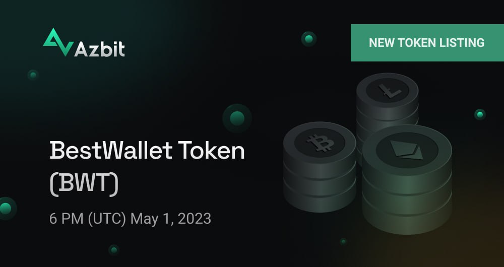 Best_Wallets's tweet image. New Listing: BWT

Dear customers,
We are glad to announce that BestWallet Token (BWT) will be added to Azbit exchange, joining the list of promising assets. 

Deposits, trading and withdrawals will open at 6 PM (UTC) May 1, 2023.
Trading pair: BWT/USDT.

📍Best Wallet is a…