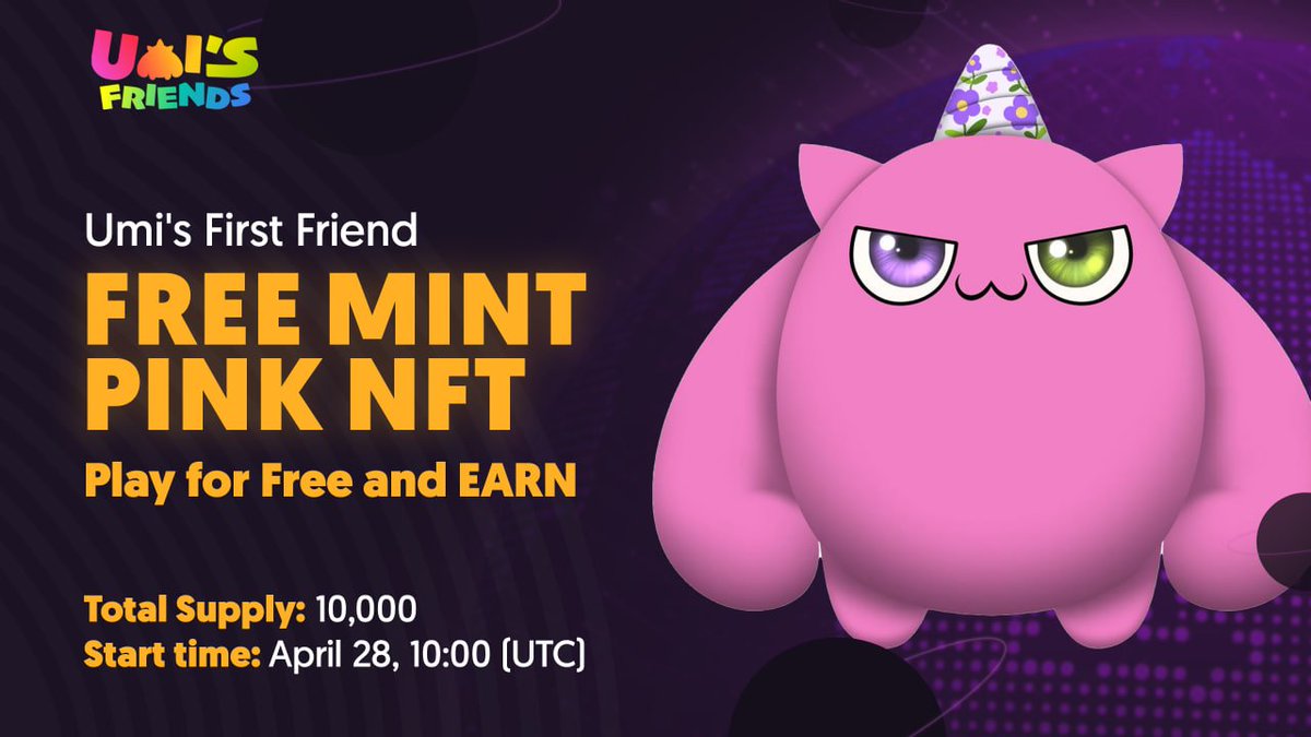 UmisFriends's tweet photo. Meet Umi's First Friend 🫂

Be one of Umi's First Friends and receive a FREE Mint Pink NFT! 🎁💖

Play for Free and EARN rewards! 🚀

Total supply: 10,000 Pink Umi NFTs

⏰ Start time: April 28, 10:00 (UTC)

Join the exciting adventure in the world of Umi's Friends and earn rewards along the way!