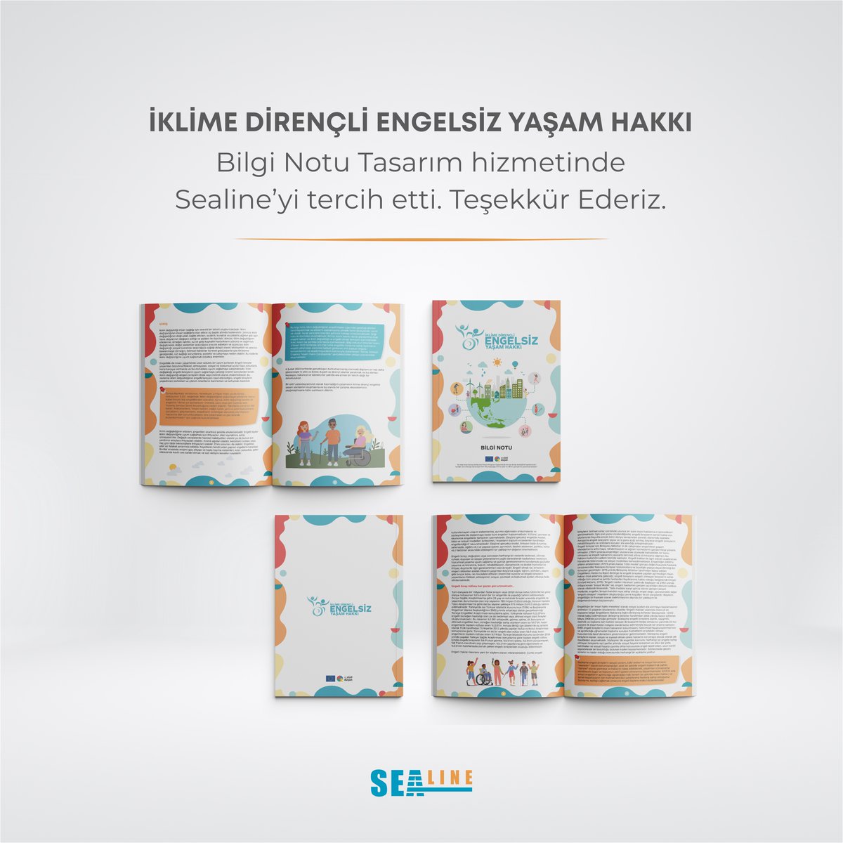 Avrupa Birliği Sivil Düşün programı kapsamında Avrupa Birliği desteği ile hayata geçirilen "İklime Dirençli Engelsiz Yaşam Hakkı projesi kapsamında üretilen bilgi notu tasarımında <a href="/sealineofficial/">Sealineofficial</a>  olarak hizmet vermekten mutluluk duymaktayız.
Teşekkür ederiz!