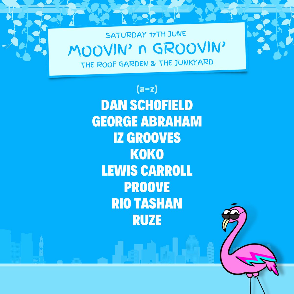 moovinngroovin_'s tweet photo. The lineup for Sat 17th June…🌅🌃 https://t.co/ZyywKZgODK
