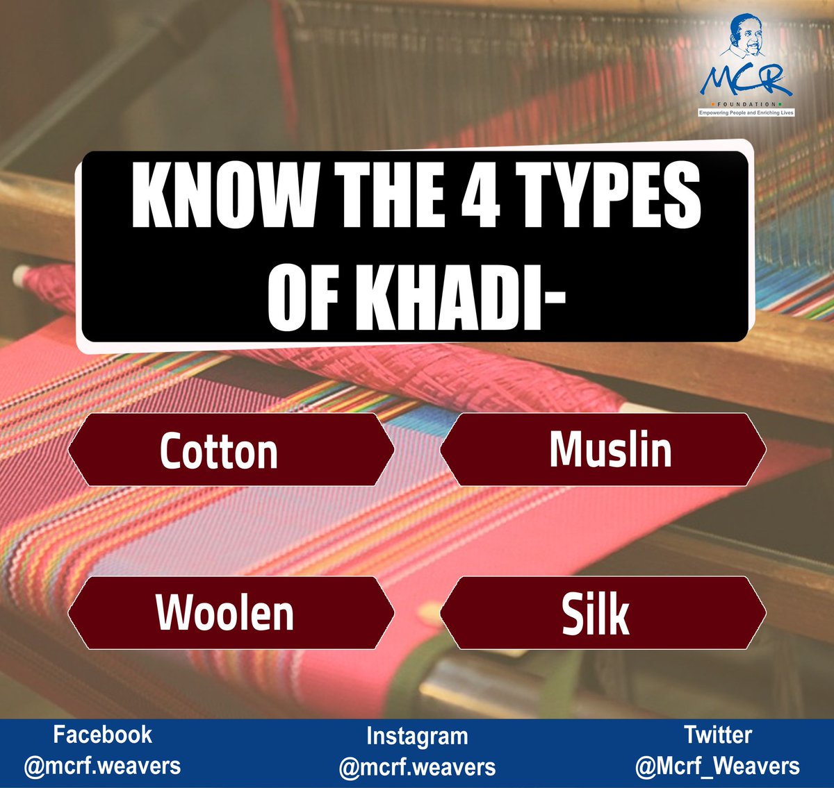 Mcrf_Weavers's tweet photo. Did you know the types of Khadi?

#Telangana #Hyderabad #Khadi #Cotton #Handloom #Handspun #Handwoven #Muslin #Wool #Silk #Vocal4Local #MakeinIndia https://t.co/oqAJsBTzHX