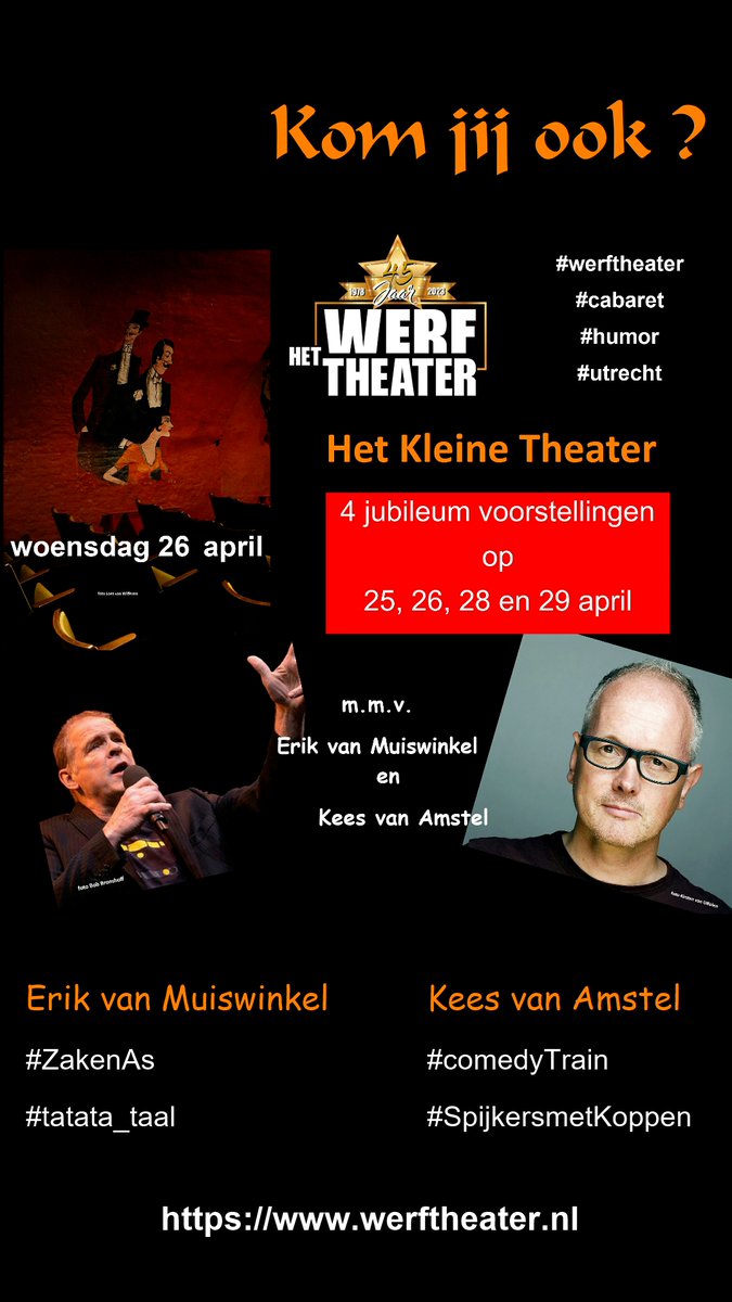 Werftheater's tweet image. Ons 45JAAR @Werftheater  De aftrap was gisteren.
Heb je de eerste avond gemist .. er komen er nog meer.  Nog enkele kaarten beschikbaar voor vanavond ! werftheater.nl/winkel
@erikvmuiswinkel  @keesvanamstel @zwartekat @rtvutrecht  #ComedyTrain #humor #cabaret #werftheater