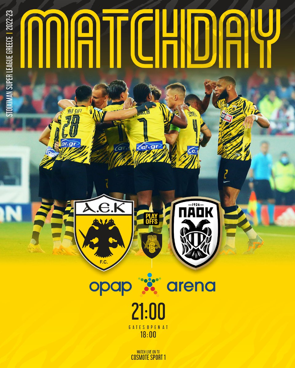 AEK_FC_OFFICIAL's tweet photo. 🔥MATCHDAY🔥
🆚 @PAOK_FC 
⌚️21:00
📲AEK FC Social media &amp; Website 
🏆6η αγ. Play Off @Super_League_GR 
🏟 OPAP ARENA
#aekpaok #aekfc  #aekfcseason2022_23 #slgr https://t.co/0ggsjRfWm3