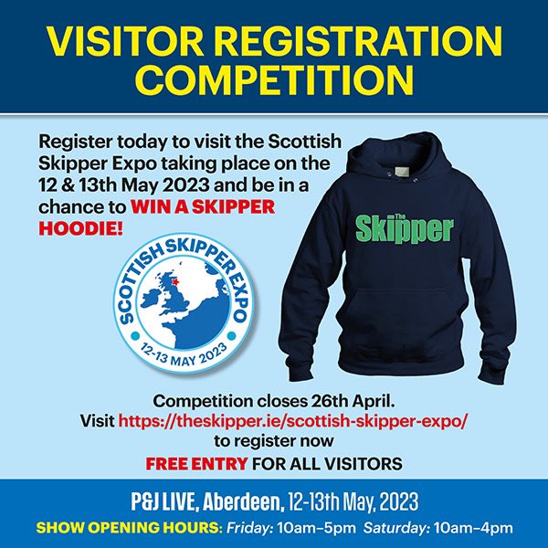 COMPETITION CLOSES TODAY - Win a Skipper Hoodie, register to visit and collect your hoodie at the show. theskipper.ie/registration/a… Show Sponsored by @sff_uk Venue: @PandJLive on Fri 12th 10 - 5 & Sat 13th May 10- 4 Over 165 companies booked with 3 vessels on display