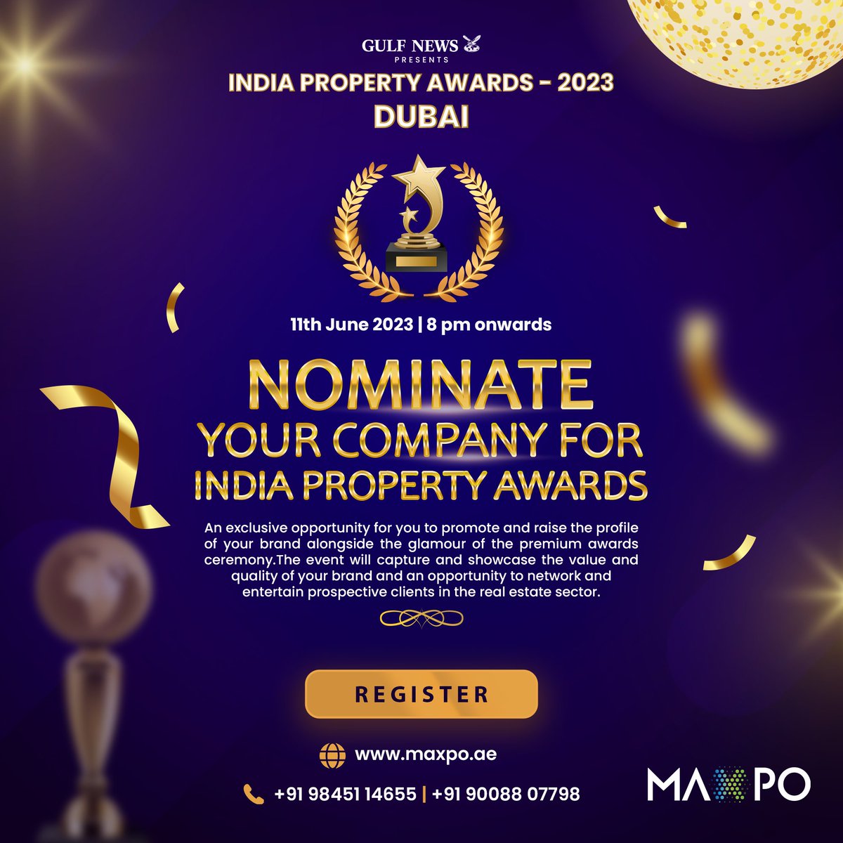 An #exclusive platform to promote your brand
Take advantage of the unique #Nomination platform, the perfect way to #promote and raise the profile of your #brand.
Register now : : maxpo.in/dubai
#maxpo #india #indiaproperty #indiapropertyshow #events #event #exhibition