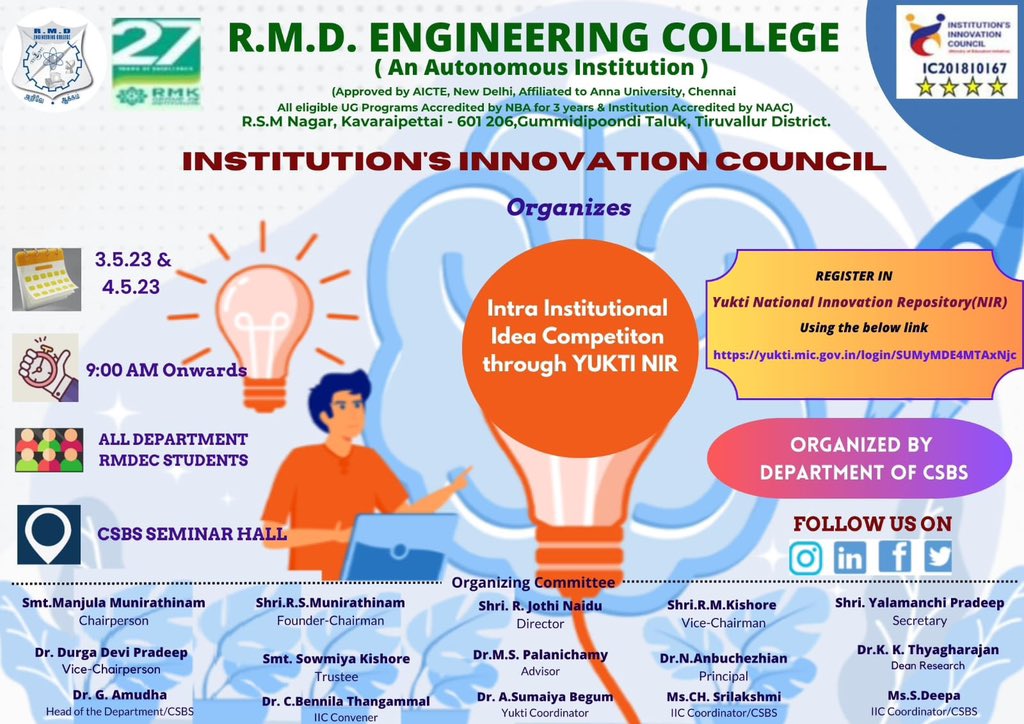 rmdecprincipal's tweet photo. An "Intra Institutional Idea Competition through YUKTI NIR" is organized by the Institution's Innovation Council, R.M.D. Engineering College for the Students on 3rd May 2023 and 4th May 2023.

#rmdec #rmdengineeringcollege #aicte #innovation #competition  #YUKTI https://t.co/6IrADjSiBT