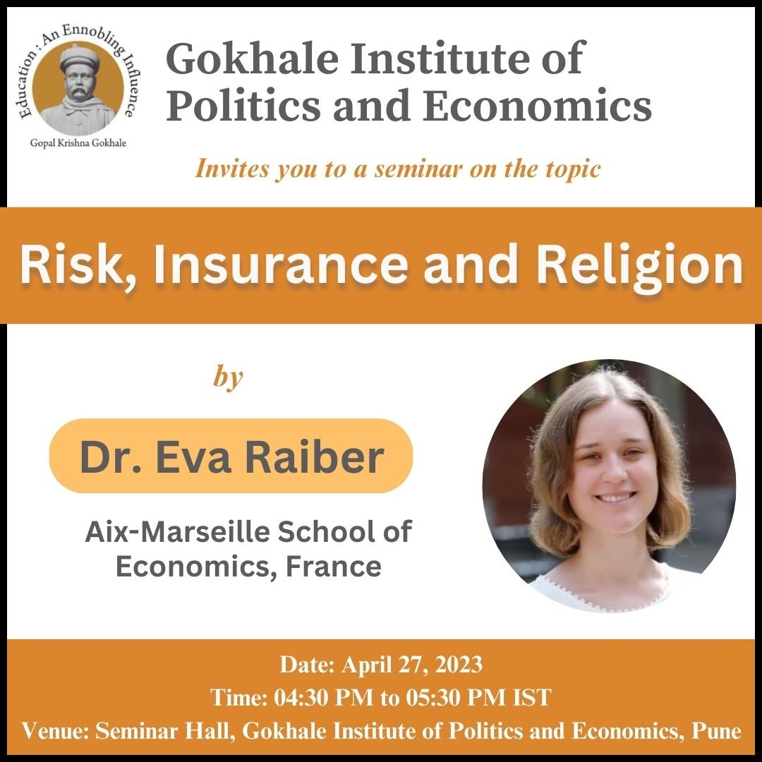 #SeminarSeries @evaraiber of @amseaixmars will deliver a session on Risk, Insurance and Religion at Gokhale Institute, Pune The session will be in hybrid mode, to attend online meet.google.com/rxq-stzw-rqt #seminar @gipe_official #religion