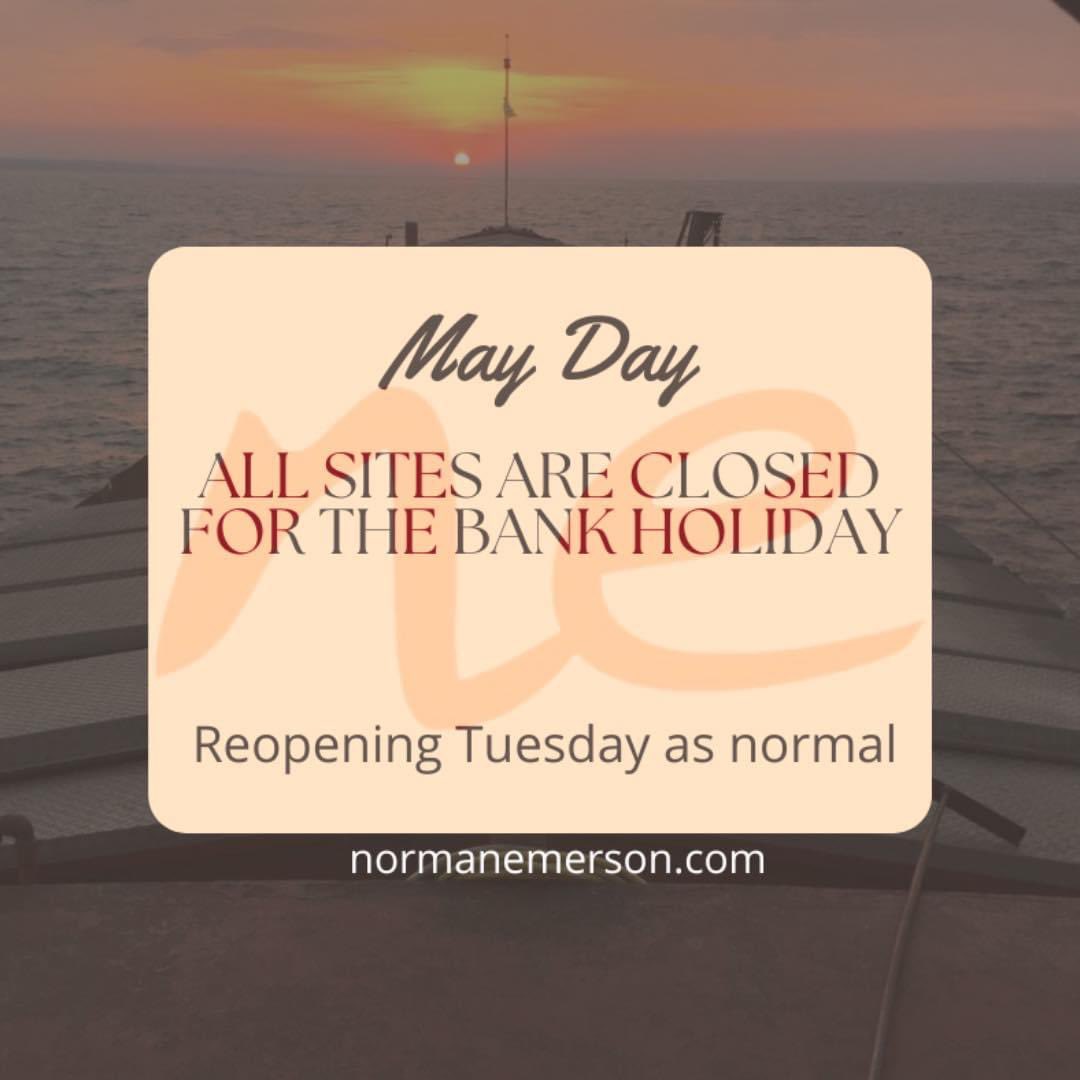 May Day 

All sites will be closed on Monday 1st May, reopening at normal time on Tuesday 2nd May.