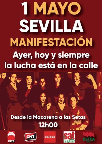 SATSevilla's tweet photo. Ven, difunde, participa para mejorar tu futuro y el de los tuyos. Conciencia de clase, clase trabajadora! https://t.co/z1e0pgvq1R