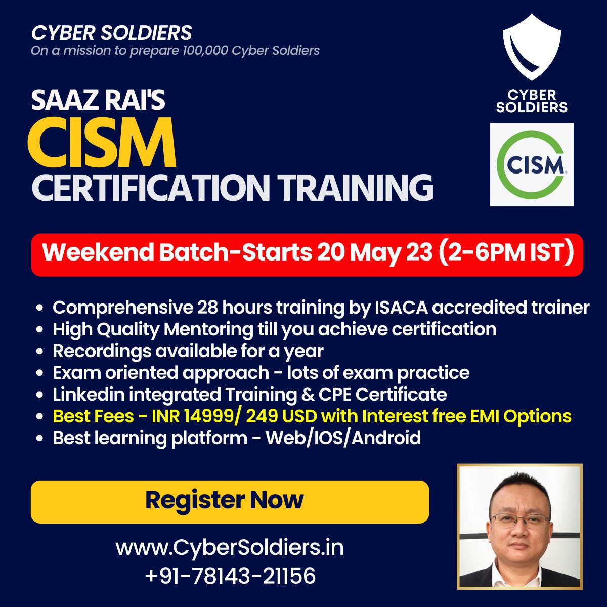 CyberSoldiers7's tweet photo. Are you interested in playing managerial roles in #infosec? Then #cism by #isaca is right choice. Saaz Rai launches his Weekend Batch CISM Certification Training on Cyber Soldiers. 
📍 Register –  https://t.co/zawgXHJ7Aa

#cybertraining https://t.co/zbj57gwMhF