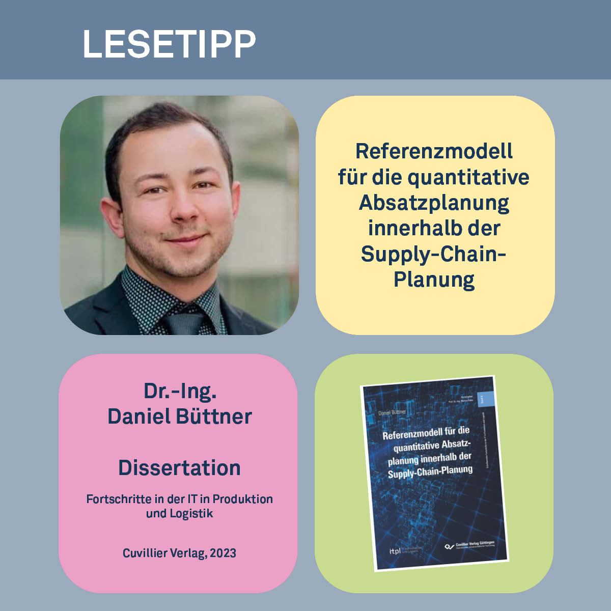 Unser Lesetipp für April: 
Referenzmodell für die quantitative Absatzplanung #scm von 👨‍🎓Dr.-Ing. Daniel Büttner <a href="/TU_Dortmund/">TU Dortmund</a>. #dissertation  #PhDone #rockyourphd 

📘 <a href="/CuvillierVerlag/">Cuvillier Verlag</a> bit.ly/3n3lCA3 So können Absatzplanungen und Wettbewerbsfähigkeit verbessert werden!🚀
