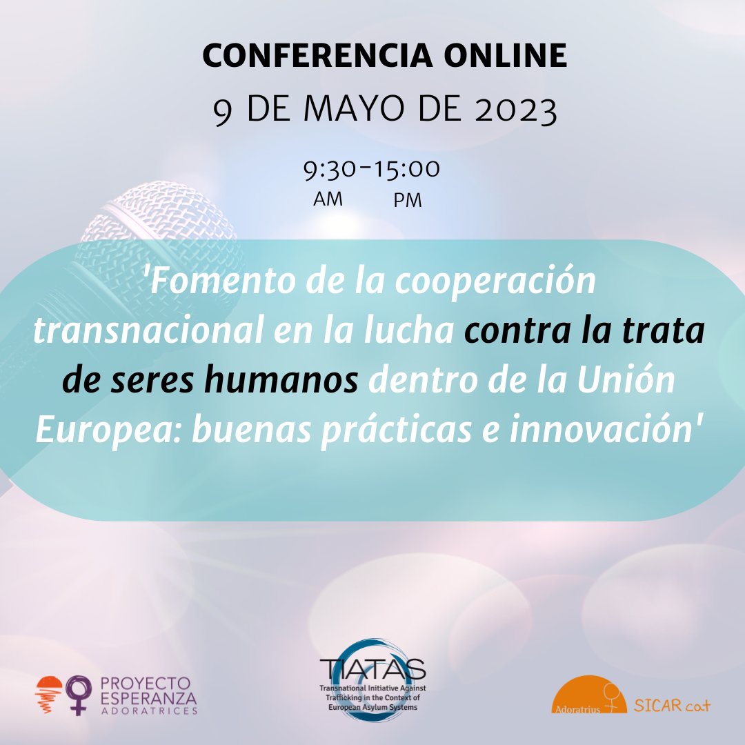wwwsicarcat's tweet photo. Abiertas las inscripciones para la #conferencia final del proyecto 🇪🇺 #TIATAS: 'Fomento de la cooperación transnacional en la lucha #contralatrata'.
📆 9 mayo de 2023
⏰9:30am-15:00
📌Online
✍️ https://t.co/q160ZRRIzd
ℹ️https://t.co/j1LrmOQvyn
#asilo https://t.co/RBizRq0QUX
