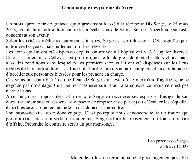 lessoulevements's tweet photo. 🔴 Communiqué des parents de #Serge, blessé à #SainteSoline il y a un mois.

Médicalement il est sorti du coma, mais il reste inconscient. Son pronostic vital reste engagé et on ne peut rien prédire sur l'évolution de son état. 

Affirmer le contraire ne serait que mensonges 🧶⤵️ https://t.co/uvXkuwhUIE