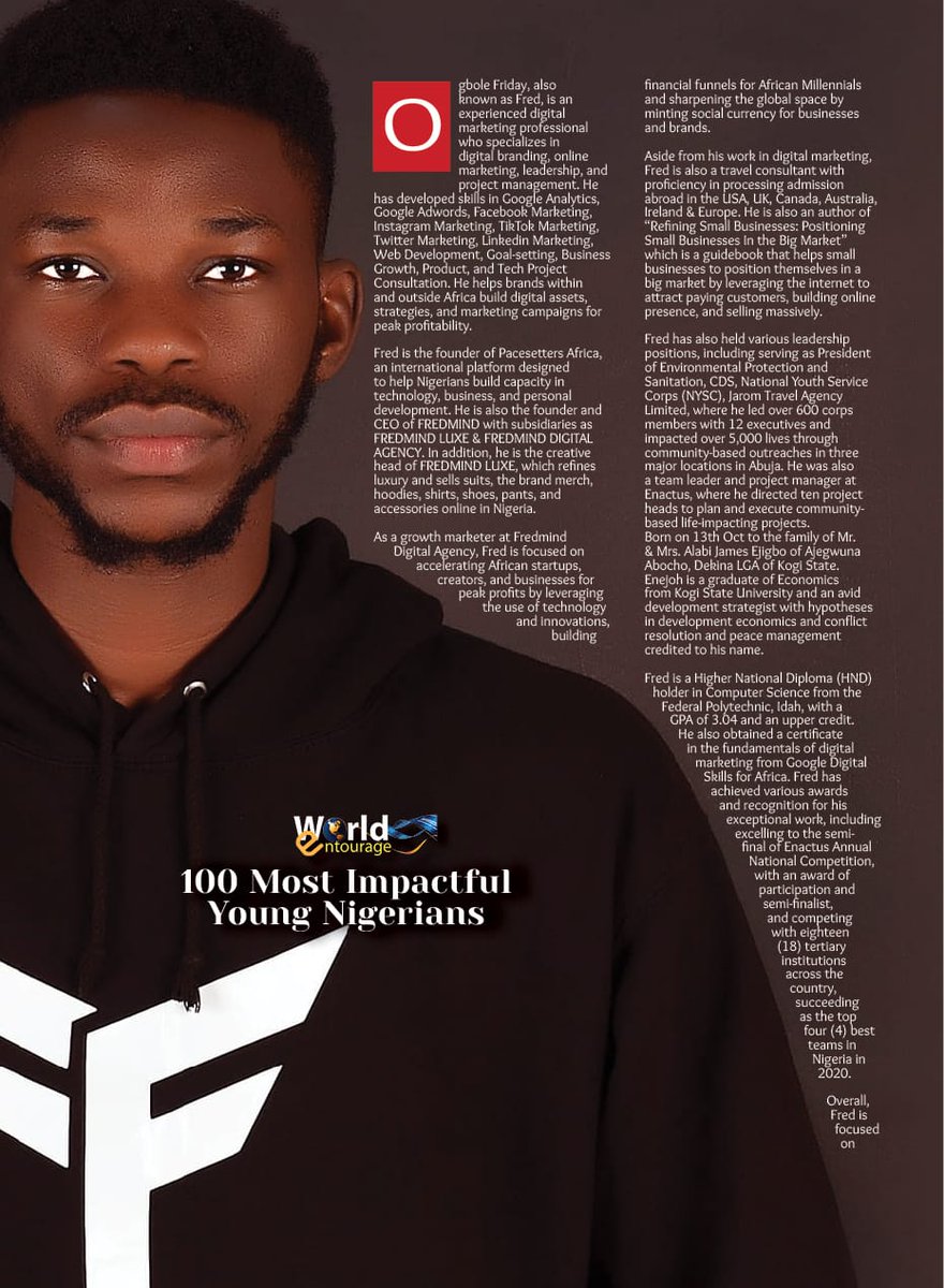 WorldEntourage's tweet photo. Young , purposeful and promising @FredOgbole is our focus on the 100 Most Impactful Young Nigerians series. Congratulations https://t.co/n4zC8xEErj