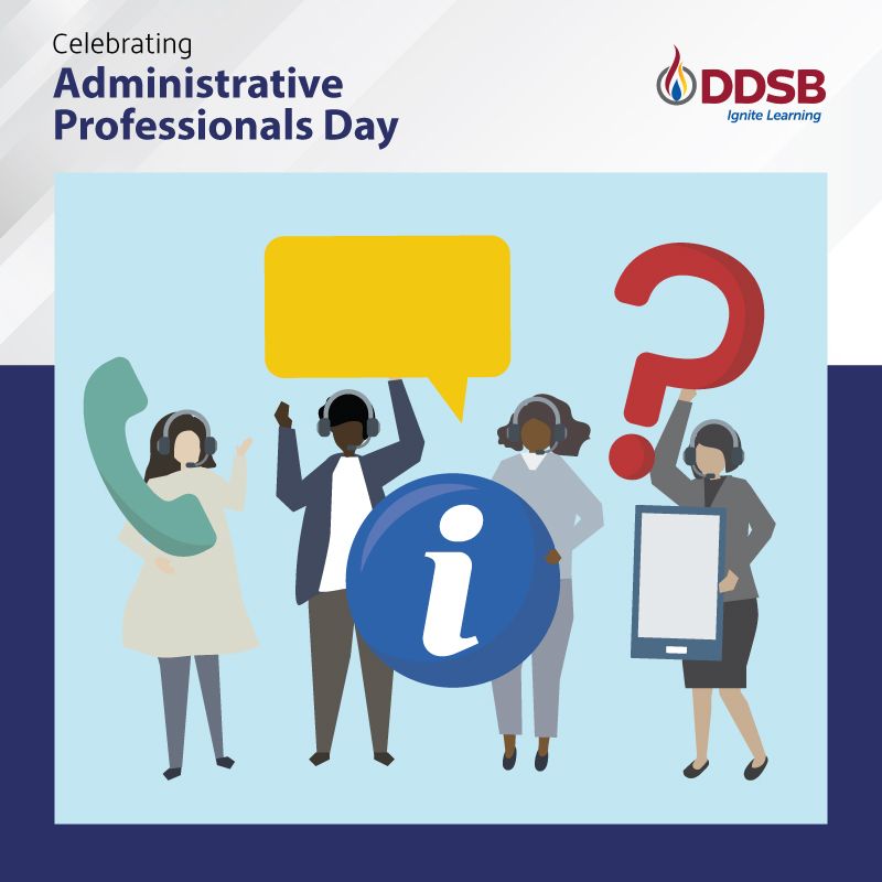 DDSBSchools's tweet photo. Happy Administrative Professionals' Day to all our DDSB staff at schools, facilities, Education Centre and everywhere.
You make things look easy!
#DDSBsuccess #DDSBleadership #AdministrativeProfessionalsDay https://t.co/RCfjrsj1PT