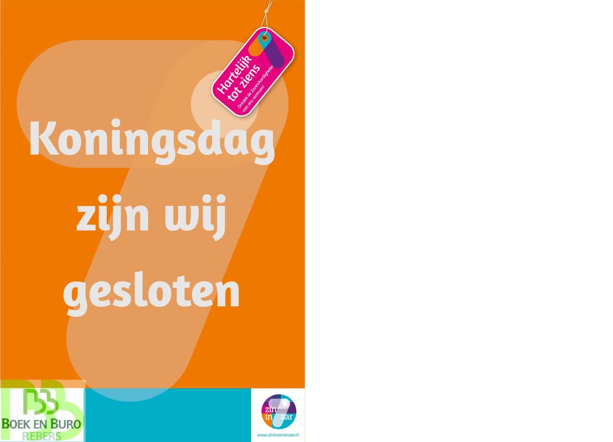 Koningsdag zijn wij gesloten

#zininzevenaar #rebers #boekenburo #zevenaar