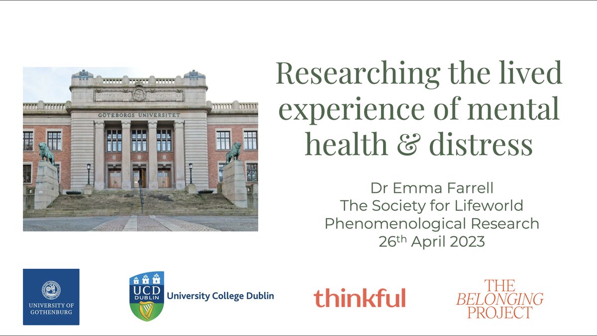 emmaefarrell's tweet photo. Honoured to have been invited to speak to the University of Gothenburg Society for Lifeworld Phenomenological Research this afternoon about my phenomenological research on the experience of mental health and distress.

@goteborgsuni @SchoolofEdUCD https://t.co/EYSB1yanq2