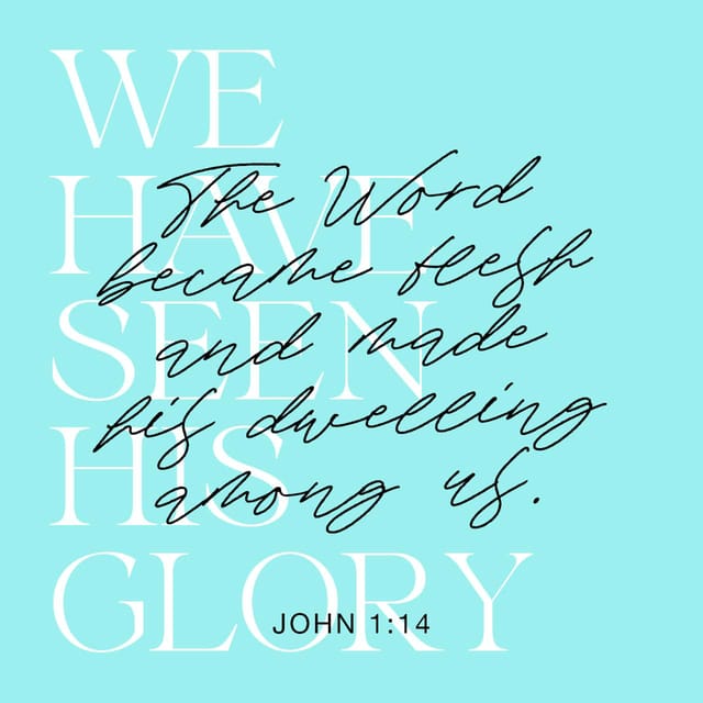 YouVersion's tweet photo. John 1:14 https://t.co/oKChm7CYKw