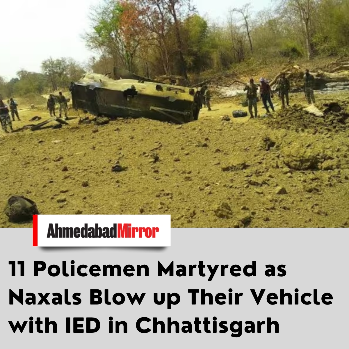ahmedabadmirror's tweet photo. 11 Policemen Martyred as Naxals Blow up Their Vehicle with IED in Chhattisgarh

#Chhattisgarh #Dantewada #Terrorattack #Iedblast #explosive #Drgsoilders #Martyard #Shocking #new #viral #viralnews #ahmedabadmirror #englishnewspaper #ahmedabad #gujarat #india #trending #facebook https://t.co/4jdYmoTLS7