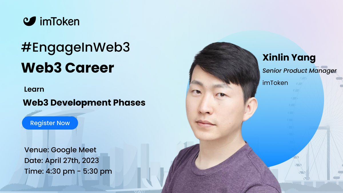 imTokenOfficial's tweet photo. 🎤We're excited to announce our next featured speaker XinLin Yang, from @imTokenOfficial for #EngageInWeb3
💡He'll discuss the 4 phases of #Web3 industry development & the skillset needed to succeed in product management as #Web3 career.
Register now⬇️ https://t.co/asoXrlBNWq https://t.co/OqdtA4Phva
