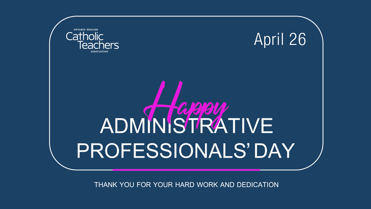 #CatholicTeachers wish EVERYONE a happy #AdministrativeProfessionalsDay!📝📤💻
 
A huge thank you to ALL administrative professionals in our #onted schools, as well as our beloved admin staff and team members here at Provincial Office, for the vital work you do!❤️