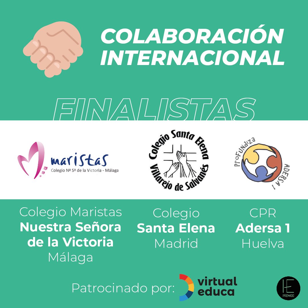 ¡Solo quedan 9 días para los V Premios de Innovación Educativa! Estos son los 𝙛𝙞𝙣𝙖𝙡𝙞𝙨𝙩𝙖𝙨 de la categoría:

🤝 Colaboración Internacional

👉 @MaristasMalaga 
👉 @coleStaElena 
👉 @cpradersa1 

🎉 ¡Enhorabuena! 🎉

Patrocinada por: @virtualeduca