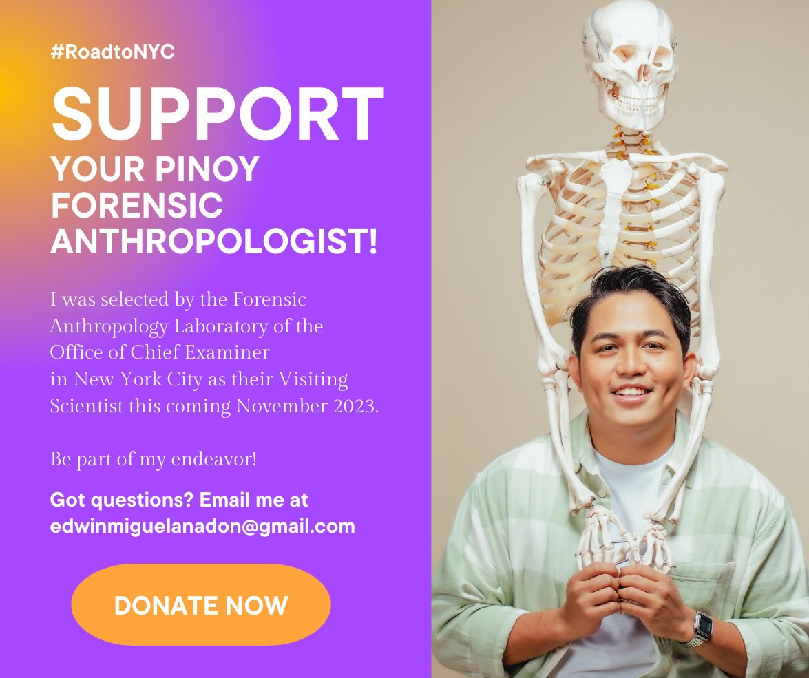 Edweeeeeeen's tweet photo. Support your Pinoy Forensic Anthropologist! 🇵🇭

Hello, twitter! I am fundraising for an upcoming IMPORTANT endeavor:

I was selected by the Forensic Anthropology Unit of the New York City – Office of Chief Medical Examiner (NYC-OCME) as their Visiting Scientist for November! 🇺🇸🗽 https://t.co/7xZPTZqCxi