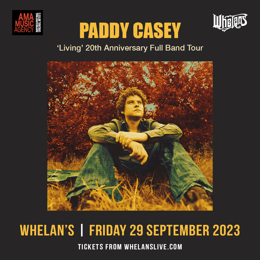 #GIGNEWS 

<a href="/PaddyCaseyMusic/">Paddy Casey</a> 
'Living' 20th Anniversary Full Band Tour with surprise guests

Whelan's, Dublin - Sept 29th

Tickets on sale Friday at 9am
whelanslive.com/event/paddy-ca…
<a href="/AMAMusicAgency/">AMA Music Agency</a>
