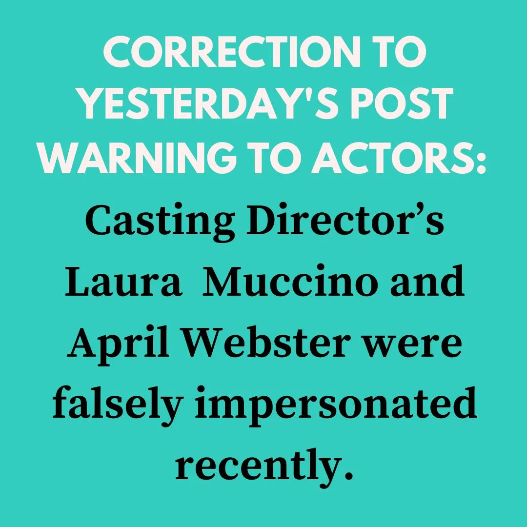NancyBishopCast's tweet photo. WARNING TO ACTORS! Correction from yesterday's post. https://t.co/nWA04lXtZU