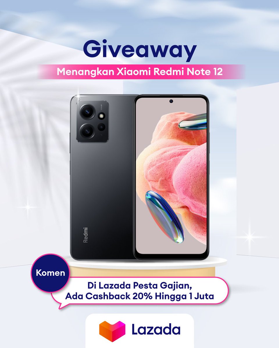 ✨GIVEAWAY ALERT✨

MAU XIAOMI REDMI NOTE 12 GRATIS?  

1. Follow <a href="/LazadaID/">Lazada</a>
2. RT, Like, dan Reply "Di Lazada Pesta Gajian, Ada Cashback 20% Hingga 1 Juta" + hashtag #LazadaGiveaway #LazadaPestaGajian dengan alasan menang sebanyaknya
3. Tag 3 teman

#TambahKeHidupmu #LazadaID