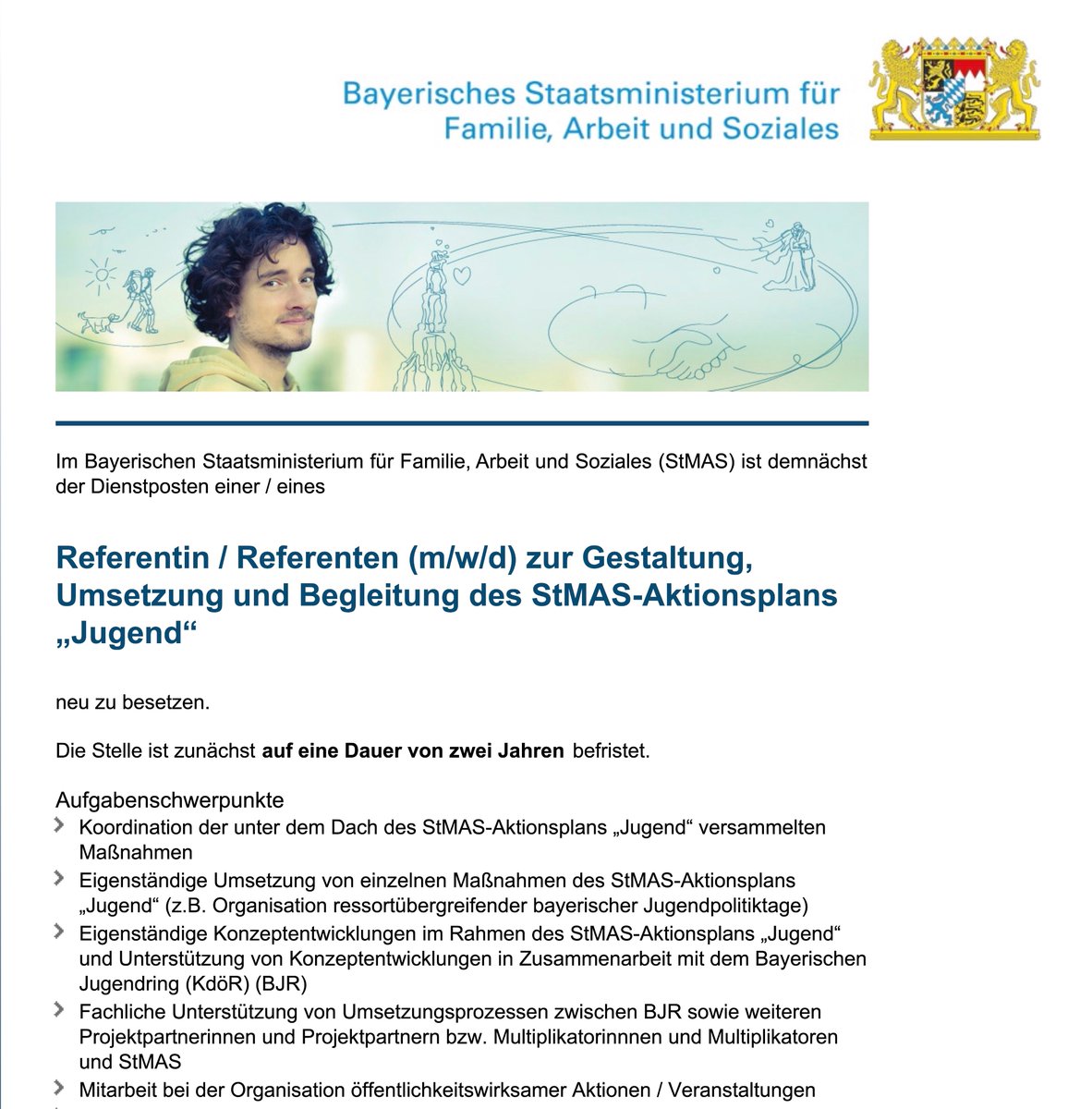 tweet_kul's tweet photo. Bayerischen #Staatsministerium für #Familie, #Arbeit und #Soziales (#StMAS) sucht Referent*in zur Gestaltung, Umsetzung u. Begleitung des StMAS-Aktionsplans „#Jugend“ in #Muenchen,Frist: 17.05.23
➡️https://t.co/HN7cOMwrzL

#Job #Stellenanzeige #Jura #Rechtswissenschaft @BayStMAS https://t.co/WW7J5Vouqz