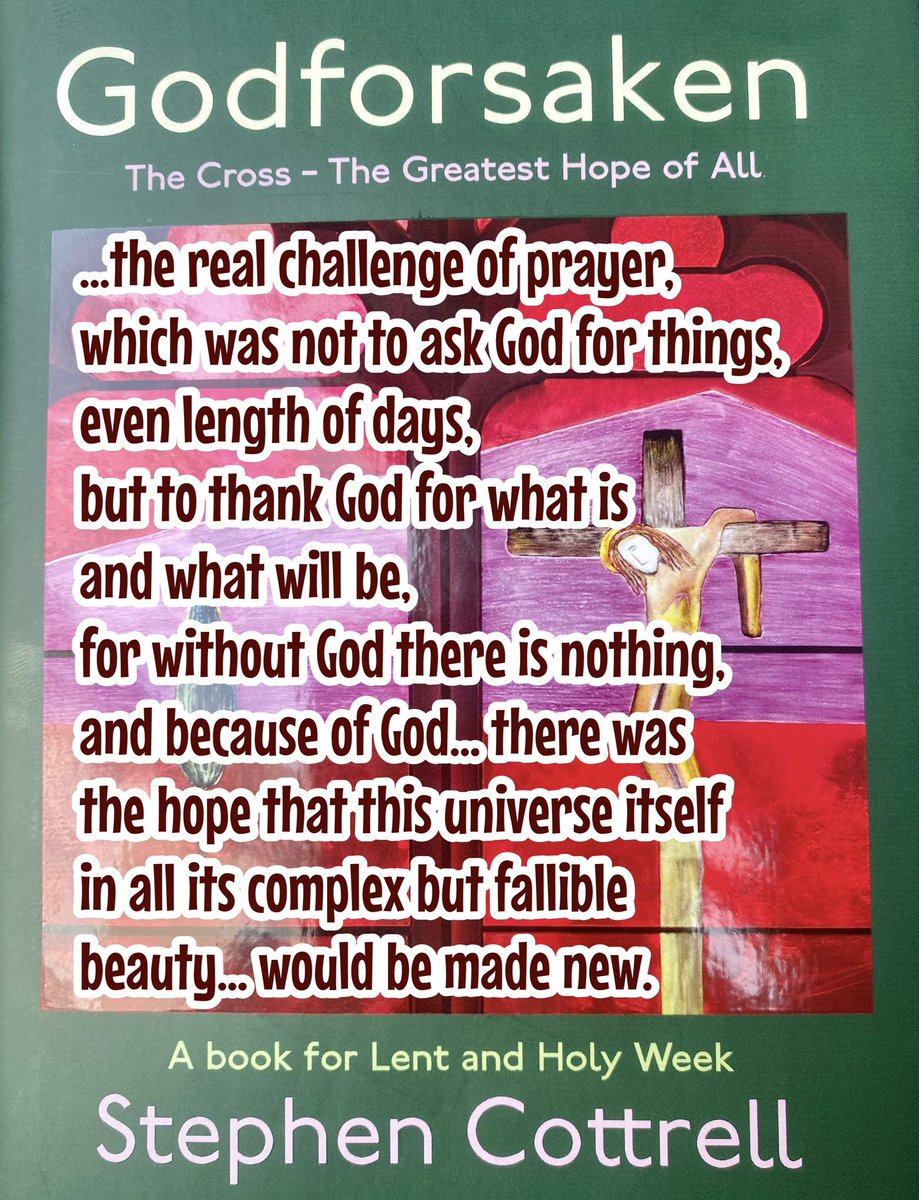 suffolkvicar's tweet image. #ToPray
…the real challenge of prayer, which was not to ask God for things, even length of days, but to thank God for what is and what will be…
@CottrellStephen