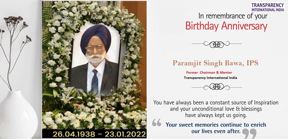 In fond memory of our illustrious Chairperson Shri P S Bawa, who built a special bond with everyone whose lives he touched, Transparency India pays tribute on his 85th birth anniversary.