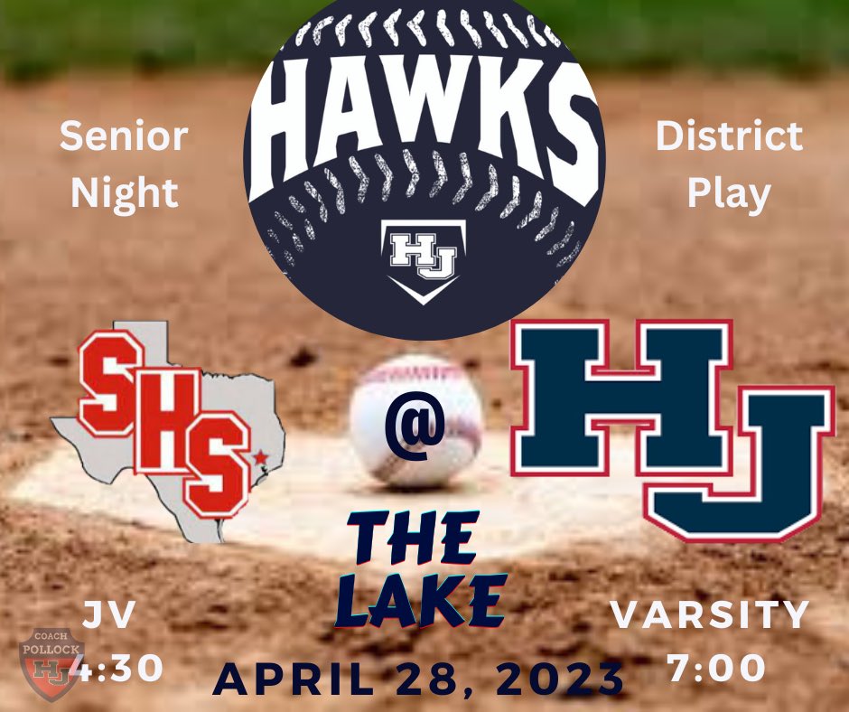 <a href="/HJHawksBaseball/">HJ Hawks Baseball</a> will take on Splendora on Friday at <a href="/THELAKEatHJ/">THE LAKE</a>.  Senior Night celebration at 6:30.

JV 430
Varsity at 700

Let’s Go!! #enjoytheride