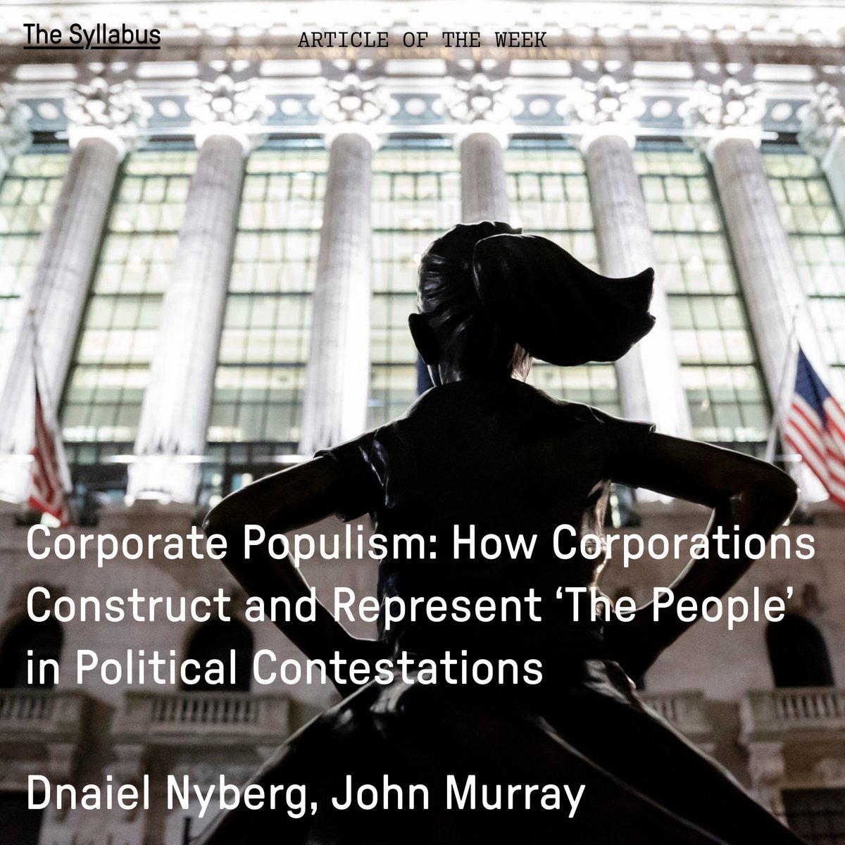 As our Open-Access Article of the Week explains, corporate political action is directly related to the increased populist tenor in democratic societies.

By Daniel Nyberg &amp; <a href="/johnismurray/">John Murray</a>

sciencedirect.com/science/articl…