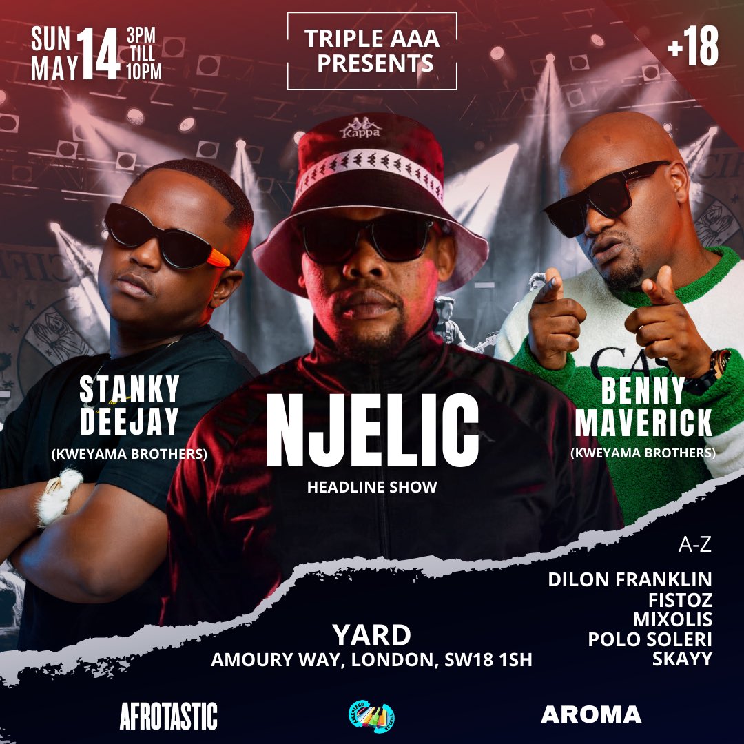 AromaLdn's tweet photo. After a well deserved break we are back bigger and better with none other than @NJELIC_SA @StankyDeeJay_SA &amp; @BennyMaverick 

Early Birds already gone limited 1st release remaining below 

https://t.co/dgoKLxnItV

#tripleaaapresents #aroma #afrotastic #amapianondchill https://t.co/UMzE9Wo5Ma