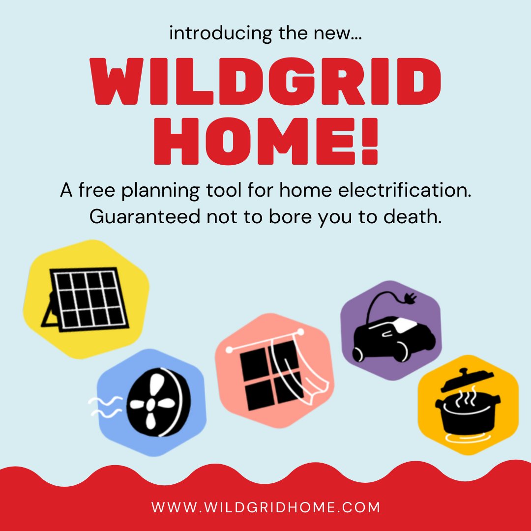 Introducing the new Wildgrid!! To celebrate our launch, the first 200 sign ups get $200 towards the home energy project of their choice! Try it out at wildgridhome.com. From solar to heat pumps, tackle home energy upgrades &amp; calculate your rebates all in one place.