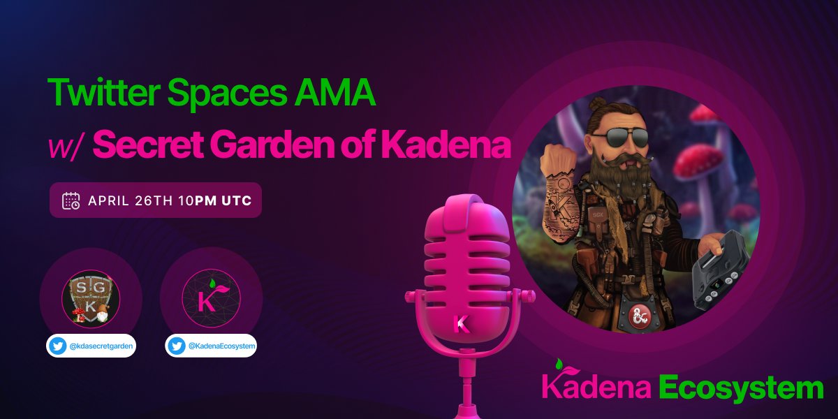 KadenaEcosystem's tweet image. Tune in for our latest AMA with @kdasecretgarden 🎙️

#Gnomes invade #Kadena! Secret Garden of Kadena x Kadena Ecosystem AMA

📅Wed April 26th
⏰10PM UTC
📍 

#Kadena #KadenaBlockchain $KDA #KadenaEco