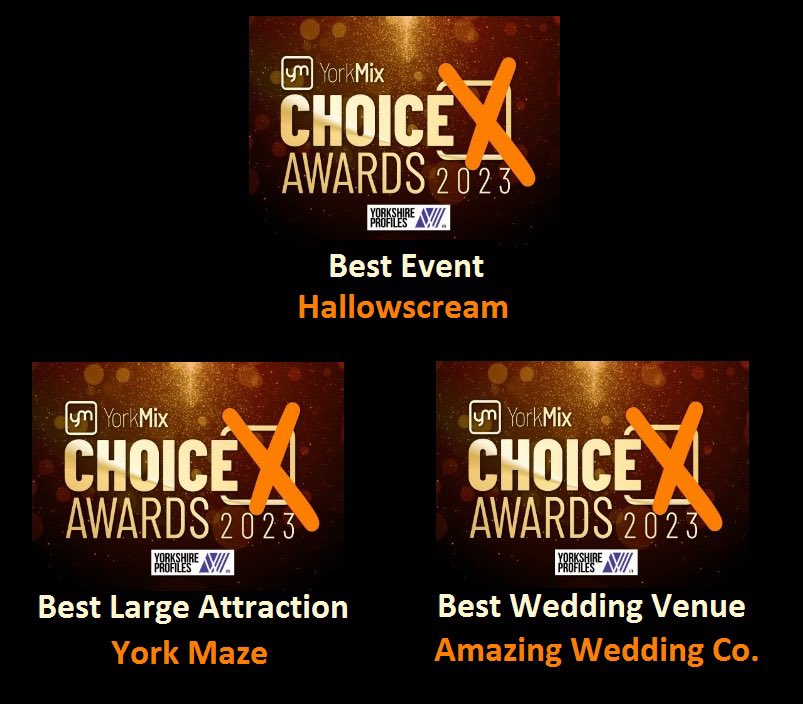 We are nominated in the <a href="/theyorkmix/">YorkMix</a> awards for Best Large Attraction, Best Event for <a href="/YMHallowscream/">YorkMazeHallowscream</a> &amp; <a href="/HALLOWTWEEN2/">HALLOWTWEEN</a> and Best Wedding Venue <a href="/theamazingwedd/">The Amazing Wedding Company</a> Voting Deadline Sat 29 April. yorkmix.com/the-yorkmix-ch…  Thank you 🙏 😊