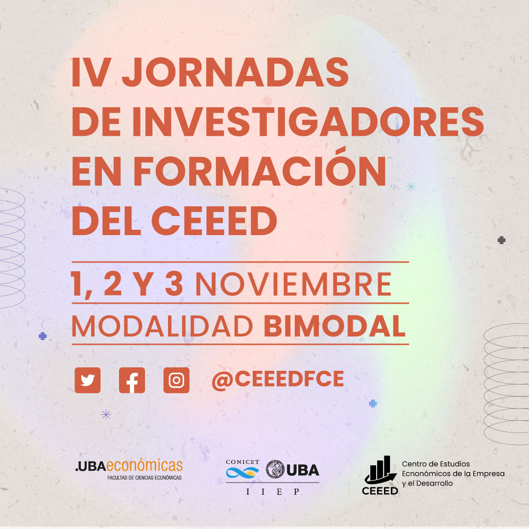 asocolhee's tweet photo. El Centro de Estudios Económicos de la Empresa y el Desarrollo (CEEED) invita a participar de las IV Jornadas de Investigadores en Formación del CEEED que se desarrollarán entre el 1 y el 3 de noviembre de 2023 en formato bimodal #ACHEE
Esperamos contar con vuestra participación https://t.co/O5g67DulEg