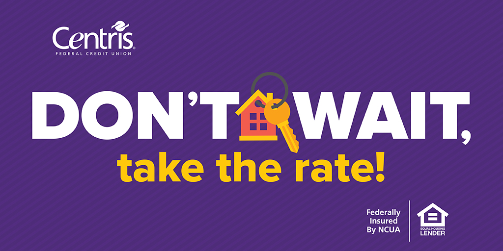 Centris Federal Credit Union on Twitter "You don't have to delay