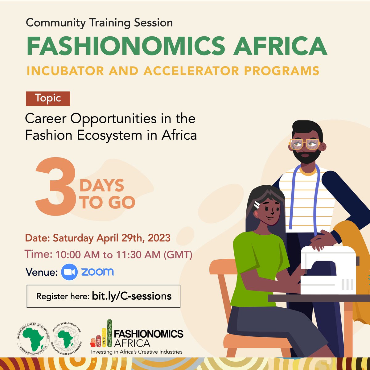 The countdown begins!!

There are 3 days to go until our first community training session on Saturday, April 29. 📢📢

If you are a fashion designer, illustrator, photographer, or fashion entrepreneur in Africa, you should register to join the first community training session.