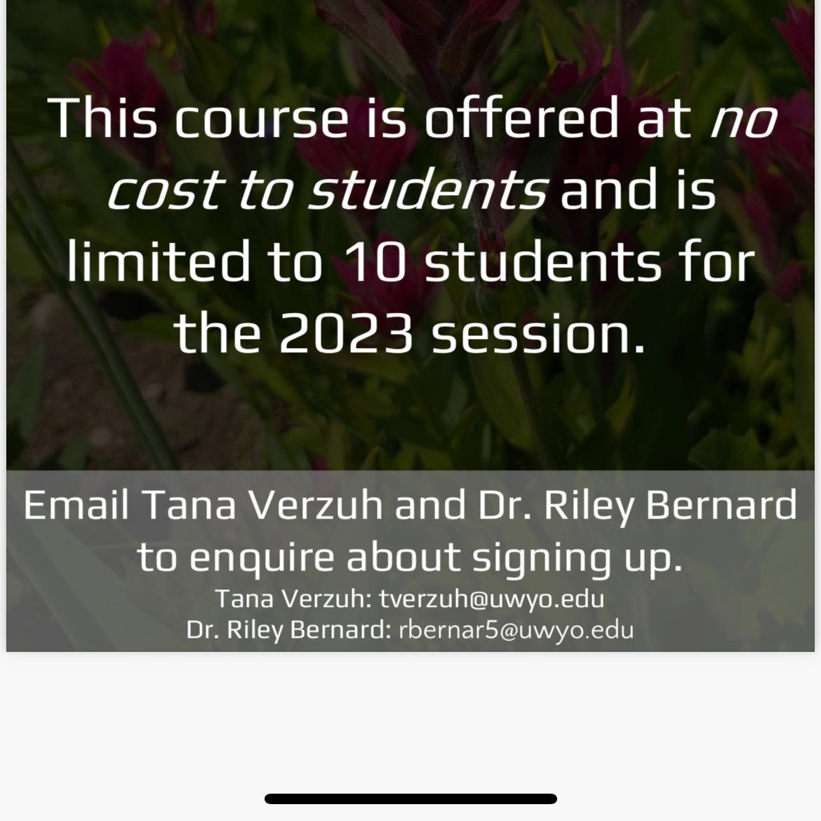 Dr. Riley Bernard and Tana Verzuh are running a new program this summer for female-identifying students!   If you don't have your own field gear yet, it will be provided along with lunch, snacks, and transportation to and from the field! Hurry! Sign up, there's only 10  slots!