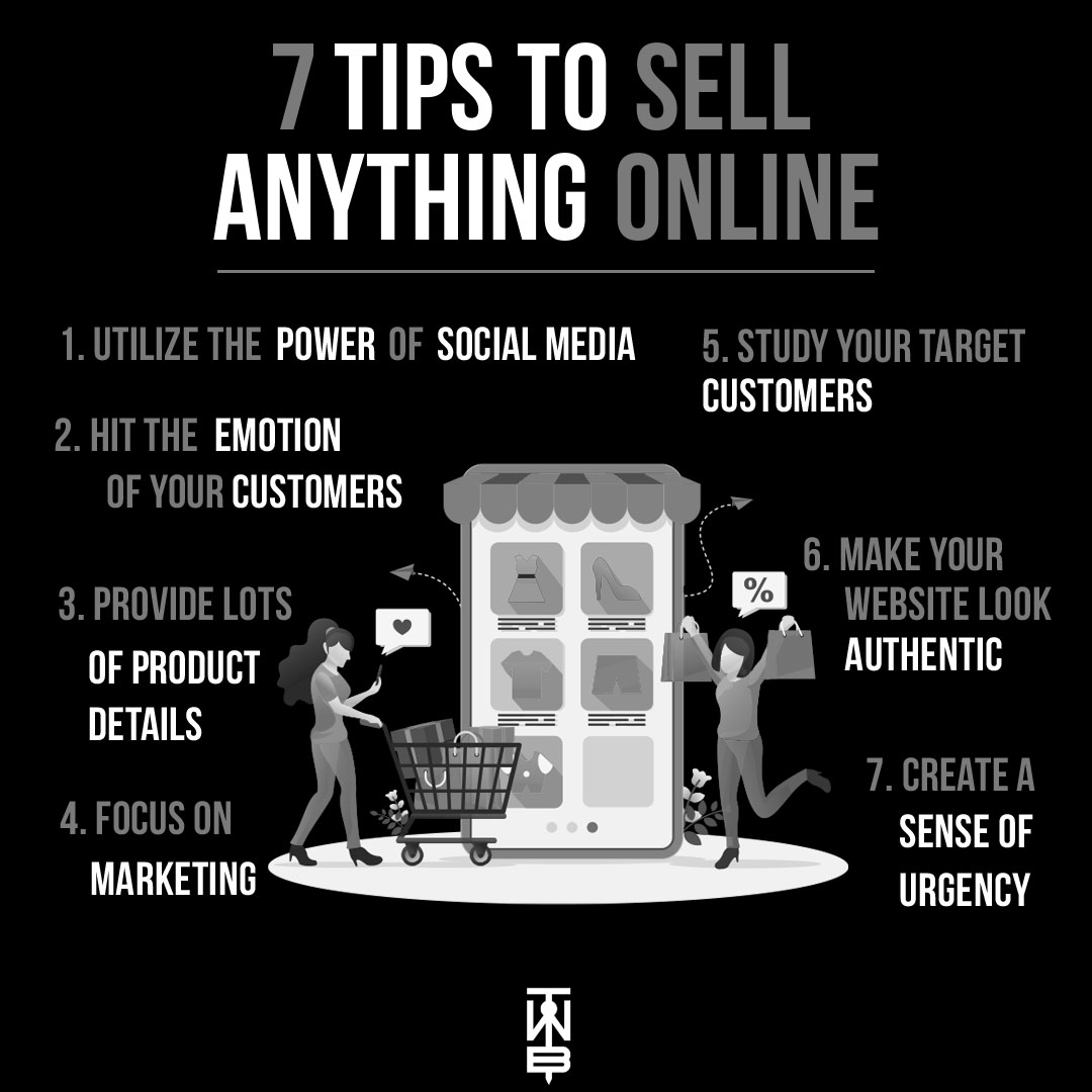 7 Tips To Sell Anything Online
