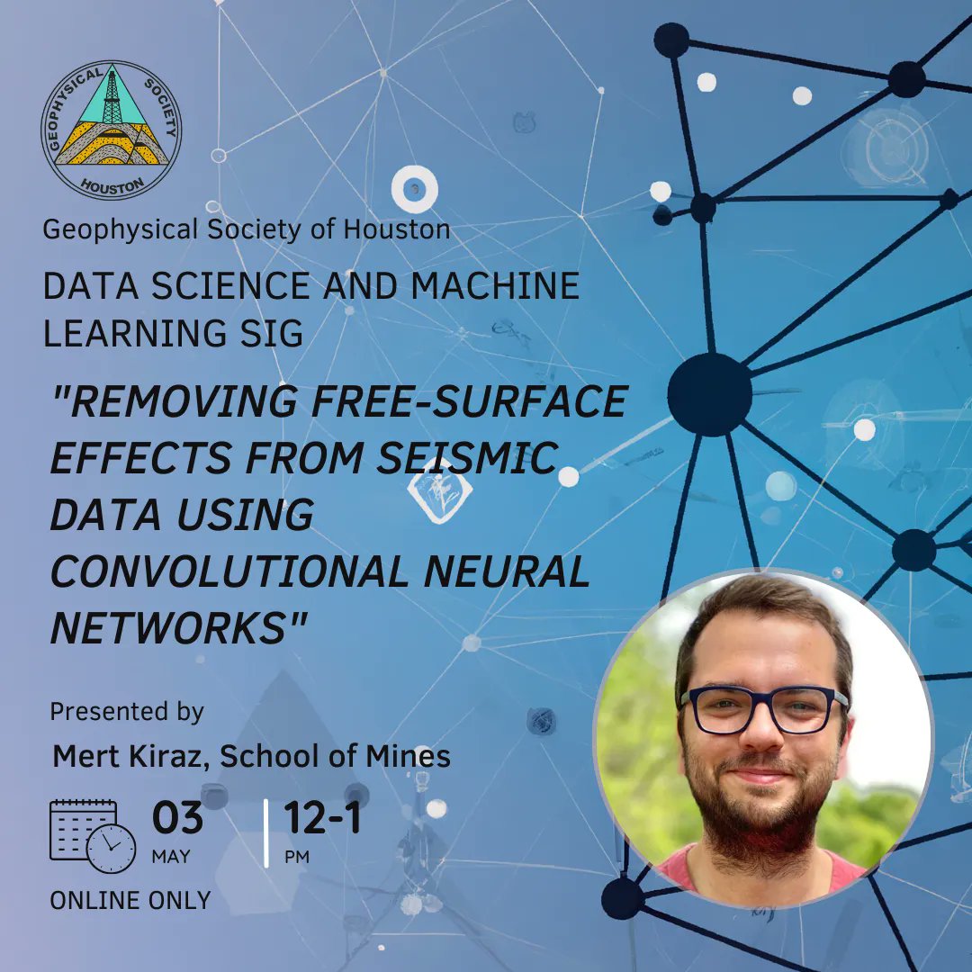 Our next Data Science and Machine Learning SIG meeting takes place on May 3rd! The speaker is Mert Kiraz, with Colorado School of Mines. This is an online only talk, details and registration through the link below!

buff.ly/3oGDu4g 

#gsh #geophysics #datascience